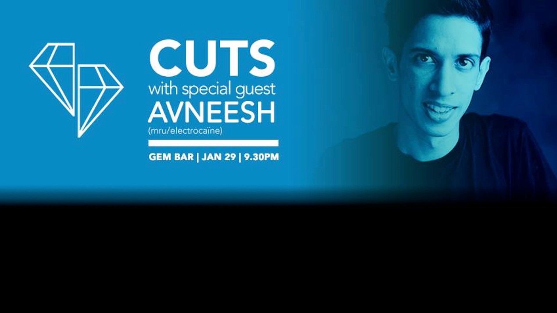 CUTS with special guest Avneesh
